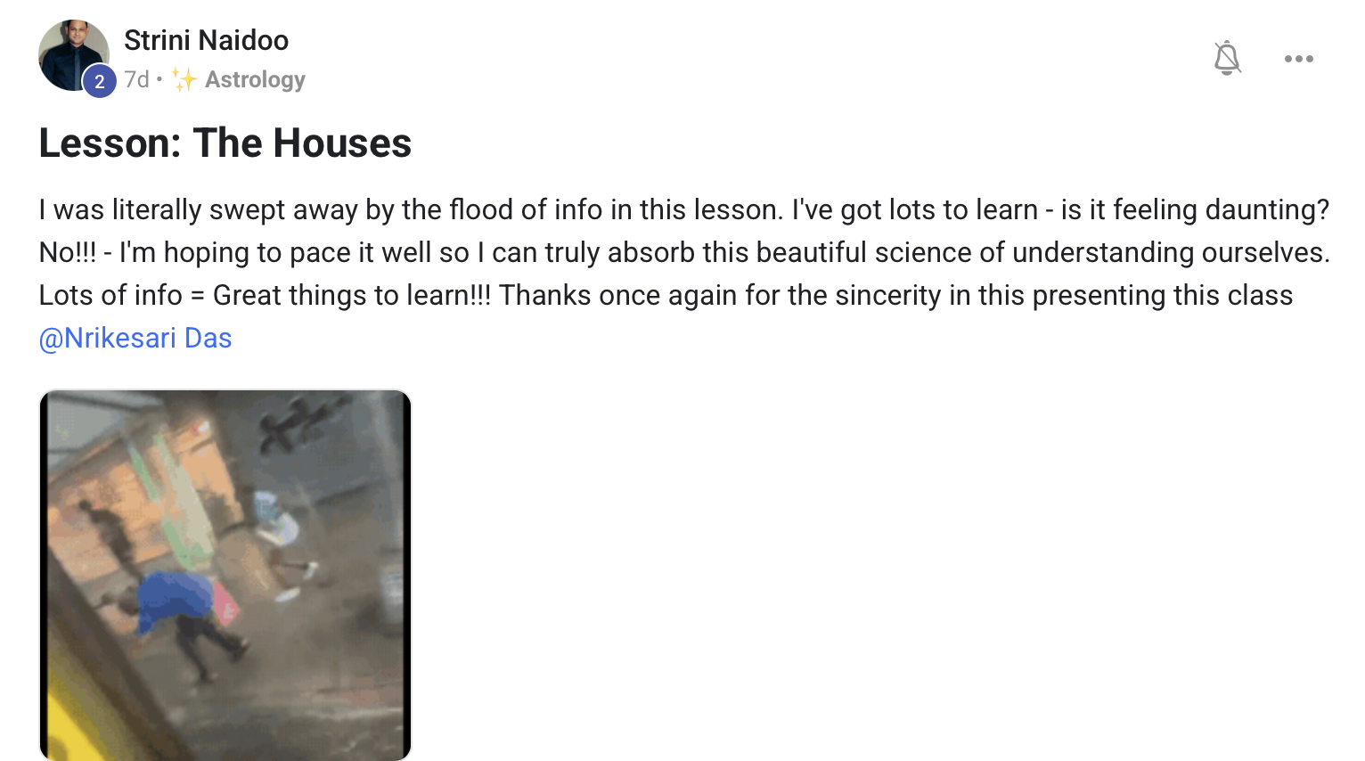 Strini reflects on learning about the houses and thanks Keśari for his sincerity in presenting the class.